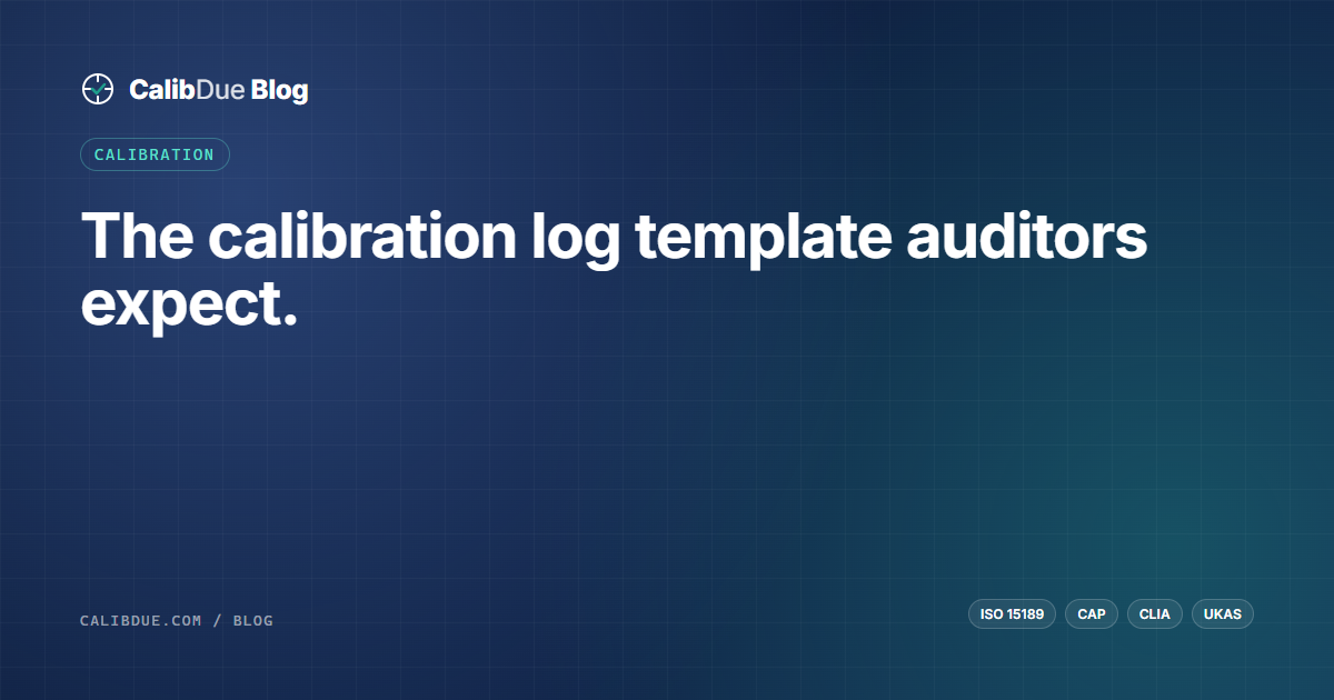 CalibDue blog hero — Equipment calibration log template